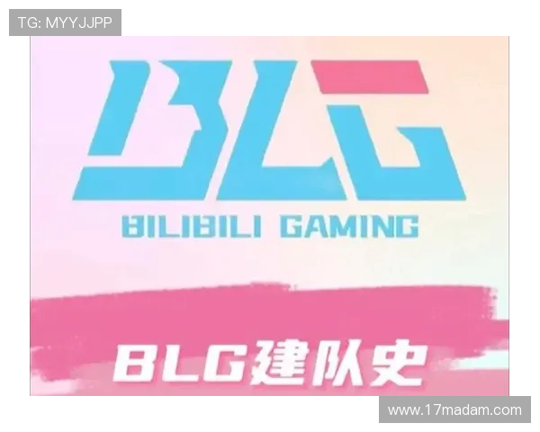 BLG战队再度崛起全面解析他们如何在激烈赛场中重塑荣耀之路
